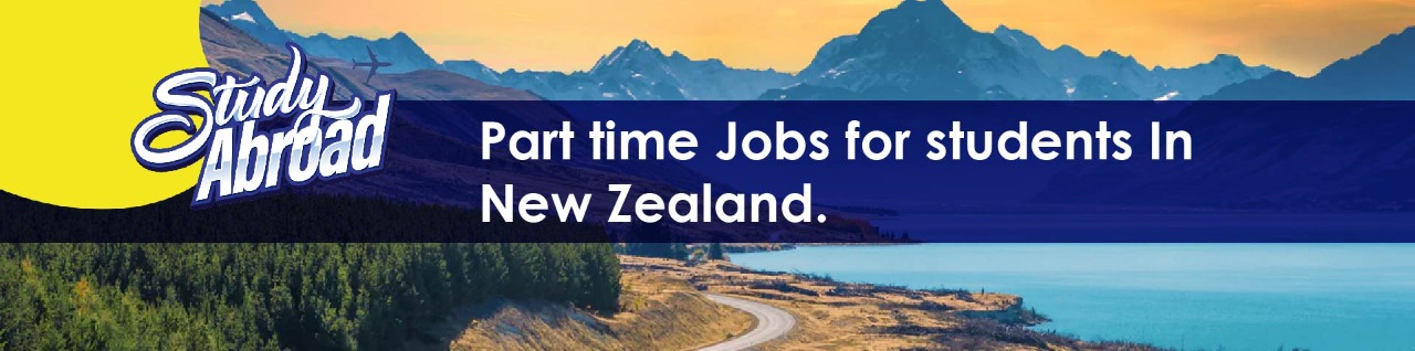 Part Time Jobs For Students in New Zealand