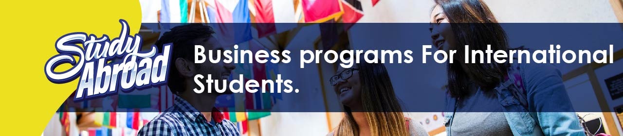 Business Programs for International Students.